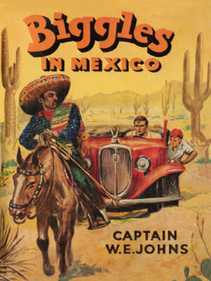 cover image of Biggles in Mexico